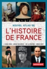 Nouvel atlas de l'Histoire de France - eBook