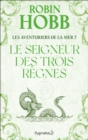 Les Aventuriers de la mer (Tome 7) - Le seigneur des Trois Regnes - eBook