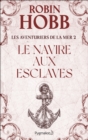Les Aventuriers de la mer (Tome 2) - Le Navire aux esclaves - eBook
