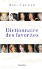 Dictionnaire des favorites - eBook