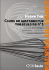 Cours de gastronomie moleculaire n(deg)1 : Science, technologie, technique... culinaires : quelles relations ? - eBook