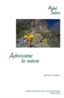 Administrer  la nature : Le parc national de la Vanoise - eBook