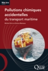 Pollutions chimiques accidentelles du transport maritime - eBook