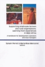 Supporting Small-scale Farmers and Rural Organisations:  Learning from Experiences in West Africa : Guide a l'usage des agents de developpement et des responsables de groupements - eBook