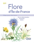 Flore d'Ile-de-France : Cles de determination, taxonomie, statuts - eBook