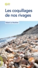 Les coquillages de nos rivages - eBook