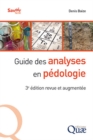 Guide des analyses en pedologie : 3e edition revue et augmentee - eBook