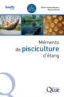 Memento de pisciculture d'etang : 5e edition mise a jour - eBook