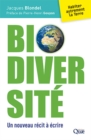 Biodiversite : Un nouveau recit a ecrire - eBook
