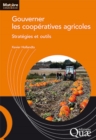 Gouverner les cooperatives agricoles : Strategies et outils - eBook