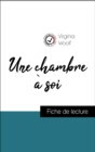 Analyse de l'œuvre : Une chambre a soi (resume et fiche de lecture plebiscites par les enseignants sur fichedelecture.fr) - eBook