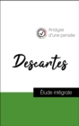 Analyse d'une pensee : Descartes (resume et fiche de lecture plebiscites par les enseignants sur fichedelecture.fr) - eBook