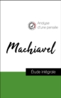 Analyse d'une pensee : Machiavel (resume et fiche de lecture plebiscites par les enseignants sur fichedelecture.fr) - eBook