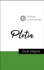 Analyse d'une pensee : Plotin (resume et fiche de lecture plebiscites par les enseignants sur fichedelecture.fr) - eBook