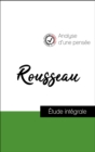 Analyse d'une pensee : Rousseau (resume et fiche de lecture plebiscites par les enseignants sur fichedelecture.fr) - eBook