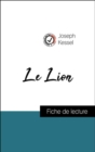 Analyse de l'œuvre : Le Lion (resume et fiche de lecture plebiscites par les enseignants sur fichedelecture.fr) - eBook