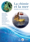 La chimie et la mer : Ensemble au service de l'homme - eBook