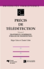 Precis de teledetection - Volume 3 : Traitements numeriques d'images de teledetection - eBook