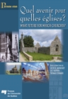 Quel avenir pour quelles eglises ? /  What future for which churches? - eBook