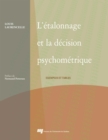 Etalonnage et la decision psychometrique : Exemples et tables - eBook