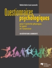 Questionnaires psychologiques pour l'activite physique, le sport et l'exercice - eBook