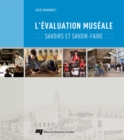 L'evaluation museale : Savoirs et savoir-faire - eBook