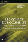 Les genres de documents dans les organisations : Analyse theorique et pratique - eBook