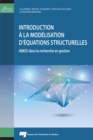 Introduction a la modelisation d'equations structurelles : AMOS dans la recherche en gestion - eBook