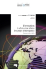 Formation a distance dans les pays emergents : Perspectives et defis - eBook