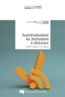 Autoevaluation en formation a distance : Interets, logiques et strategies - eBook