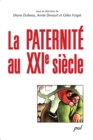 La paternite au XXIe siecle - eBook