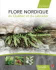 Flore nordique du Quebec et du Labrador 01 - eBook