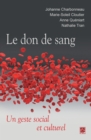 Le don de sang : Un geste social et culturel - eBook