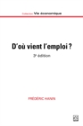 D'ou vient l'emploi ? : Marche, Etat, action collective et mobilisations - eBook