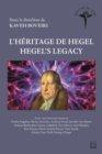 L'heritage de Hegel - Hegel's Legacy - eBook