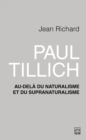 Paul Tillich : au-dela du naturalisme et du supranaturalisme : Au-dela du naturalisme et du supranaturalisme - eBook