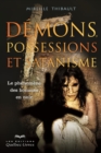 Demons, possessions et satanisme : Le phenomene des  hommes en  noir - eBook