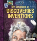 My Scrapbook of Discoveries and Inventions (by Professor Genius) - eBook