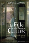 La Fille du Pasteur Cullen, Tome 3 : Le Prix de la verite - eBook