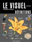 Le Visuel Definitions : Dictionnaire thematique - eBook