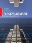 Place Ville Marie: L'immeuble phare de Montreal - eBook