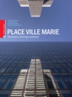 Place Ville Marie: Montreal's Shining Landmark - eBook