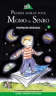 Momo de Sinro 09 - Premier roman pour Momo de Sinro - eBook