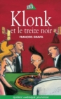 Klonk 07 - Klonk et le treize noir - eBook
