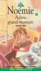 Noemie 09 - Adieu, grand-maman - eBook