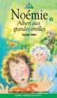 Noemie 05 - Albert aux grandes oreilles - eBook