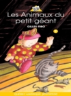 Petit geant 09 - Les Animaux du petit geant - eBook