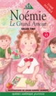 Noemie 15 - Le Grand Amour - eBook