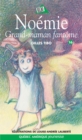 Noemie 16 - Grand-maman fantome - eBook