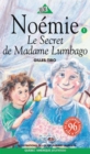 Noemie 01 - Le Secret de Madame Lumbago - eBook